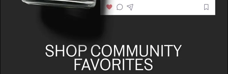 Shop community favorites
