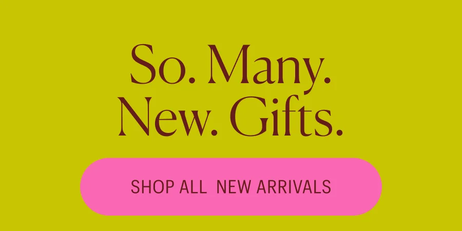 So. Many. New. Gifts.