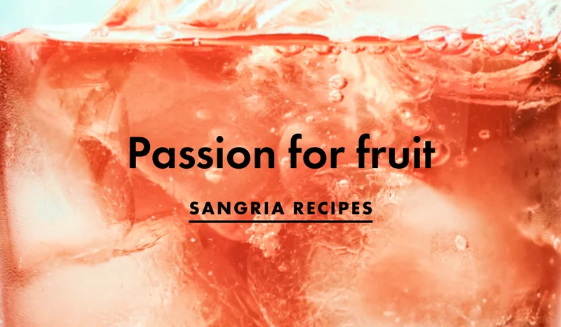 Passion for fruit