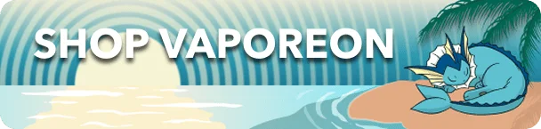 Shop Vaporeon ›