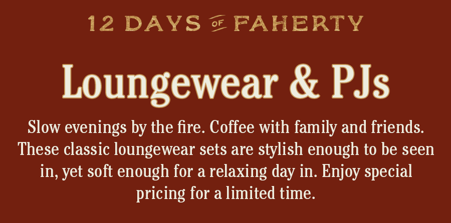 12 Days of Faherty Cozy Must Haves