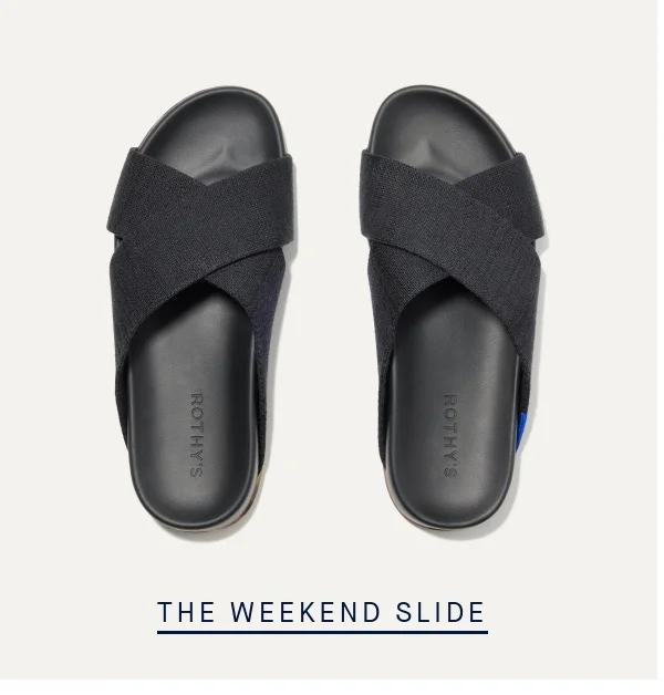 THE WEEKEND SLIDE
