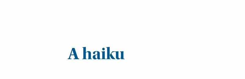 A haiku