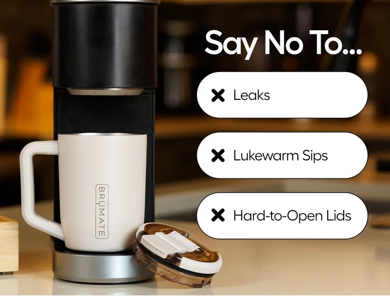 Say Not To: Leaks, Lukewarm Sips, Hard-to-Open Lids