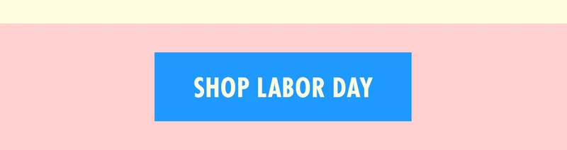 Shop Labor Day Shop Labor Day