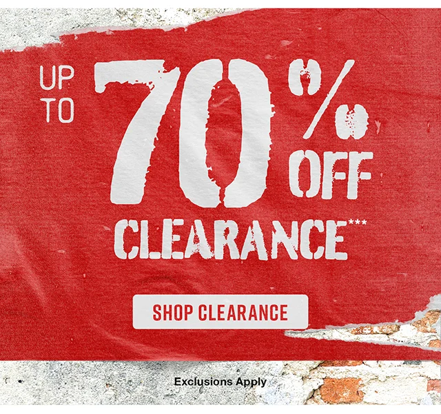 Up to 70% Off Clearance. Exclusions Apply. Shop Clearance