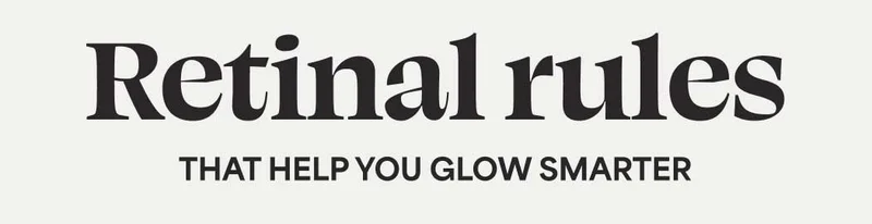 Retinal rules that help you glow smarter