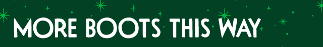 More boots for men and kids.
