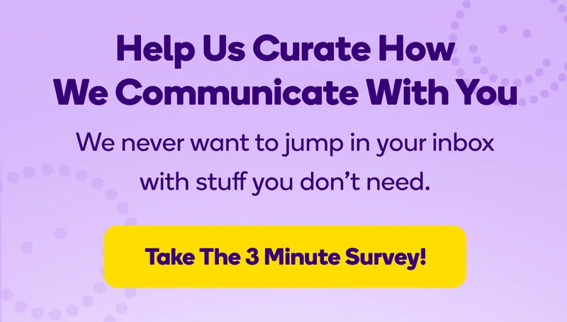 Burst get to know you survey