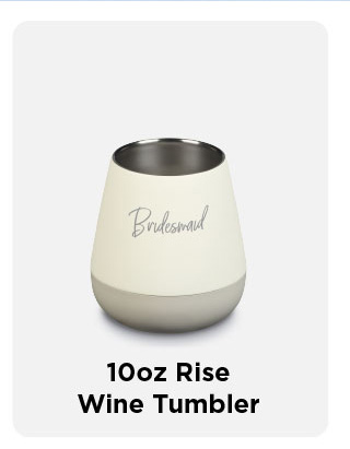 10oz Rise Wine Tumbler