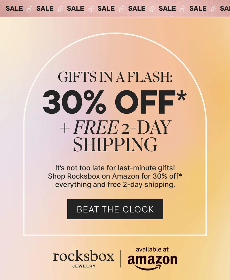 Gifts in a Flash: 30% Off + Free 2-Day Shipping. It's not too late for last-minute gifts! Shop Rocksbox on Amazon for 30% off* everything and free 2-day shipping. Beat The Clock!