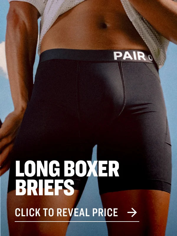 Boxer Briefs&nbsp; Long Boxer Briefs&nbsp; Click to reveal price&nbsp; Click to reveal price