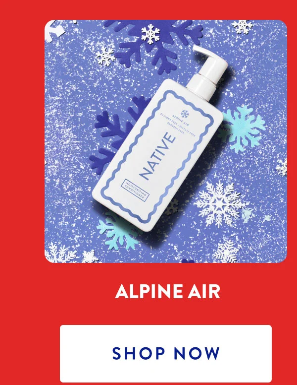 ALPINE AIR | SHOP NOW