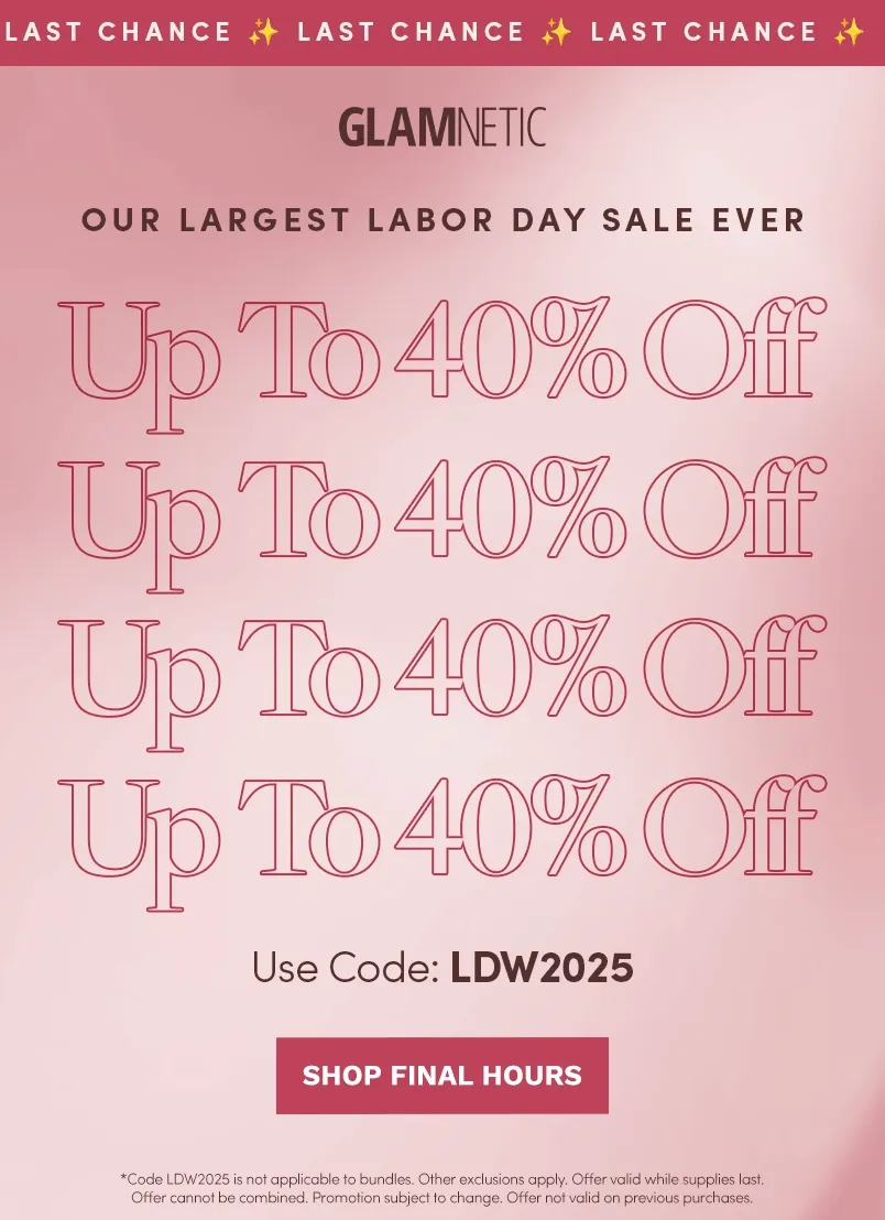 Last Chance to shop up to 40% Off with the code LDW2025