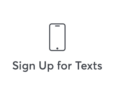 Sign Up For Texts