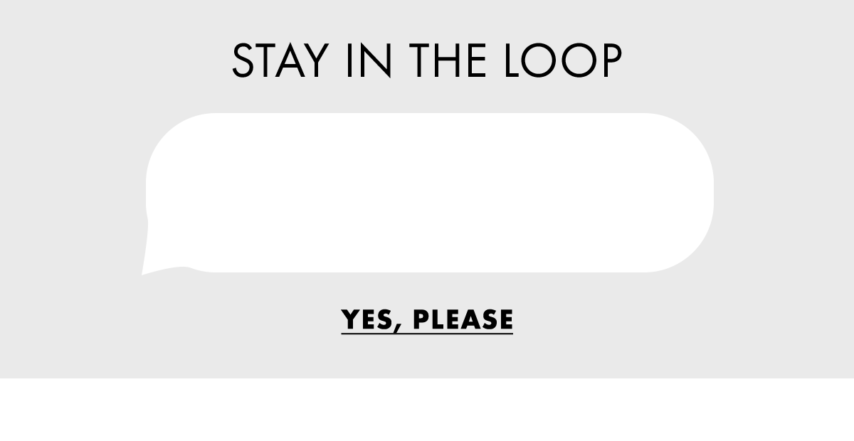 Stay In The Loop