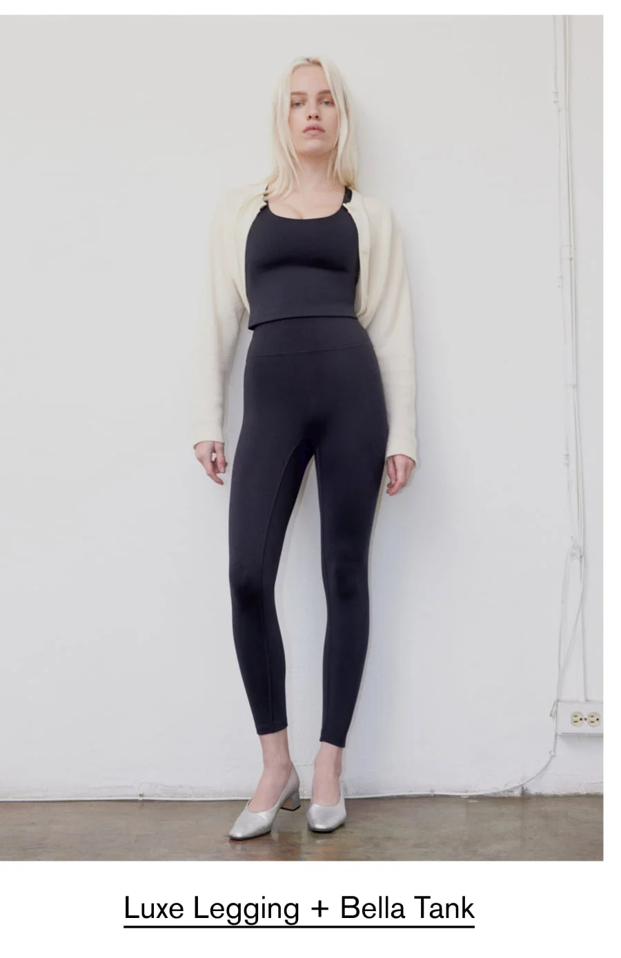 Luxe Legging + Bella Tank