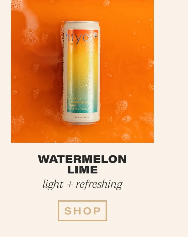 watermelon lime. light + refreshing. shop