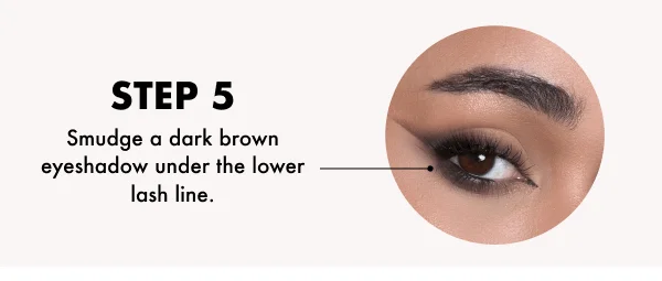 Step 5. Smudge a dark brown eyeshadow under the lower lash line.