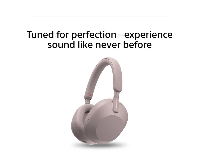 Tuned for perfection—experience sound like never before