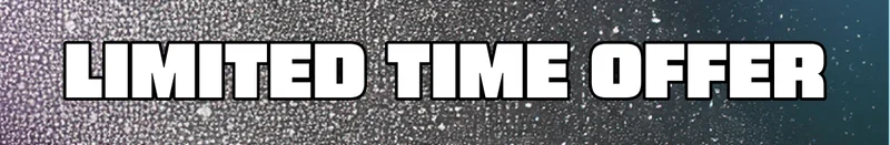 Limited Time Offer