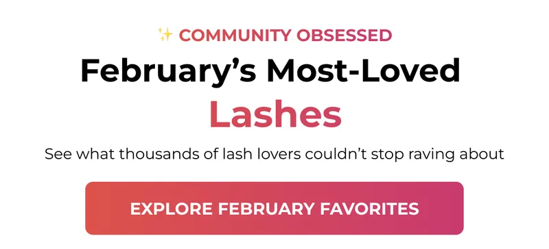 February's Most-Loved Lashes