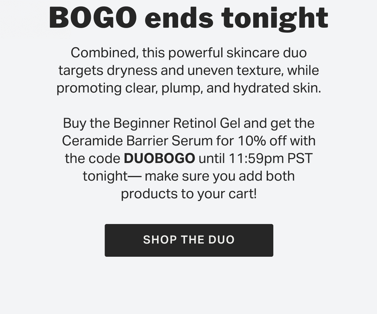 BOGO ends tonight