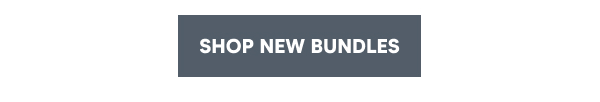 Shop New Bundles