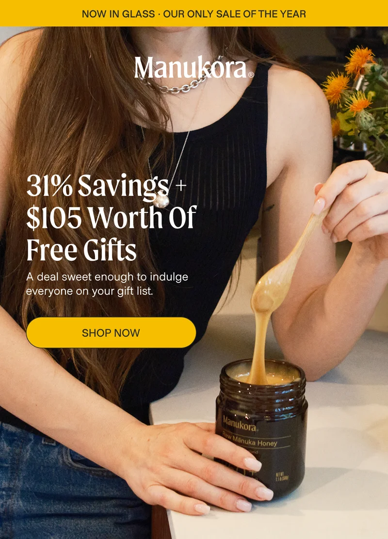 now in glass · OUR ONLY SALE OF THE YEAR 31% Savings +  $105 Worth of  Free Gifts A deal sweet enough to indulge everyone on your gift list. Shop now