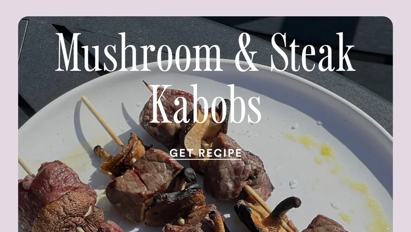 Mushroom & Steak Kabobs. Make with Alive Olive Oil.