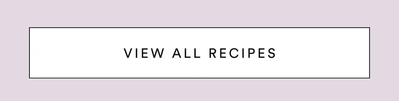 View all recipes.
