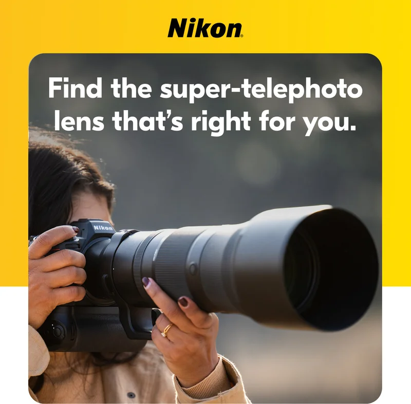 Nikon | Find the super-telephoto lens that's right for you.