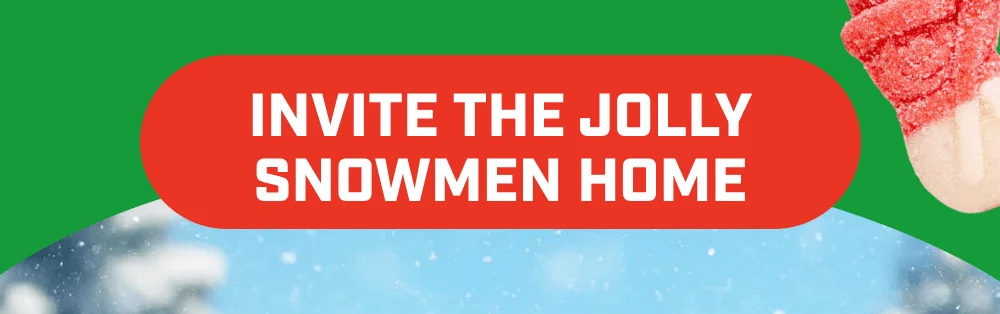 Invite The Jolly Snowmen Home