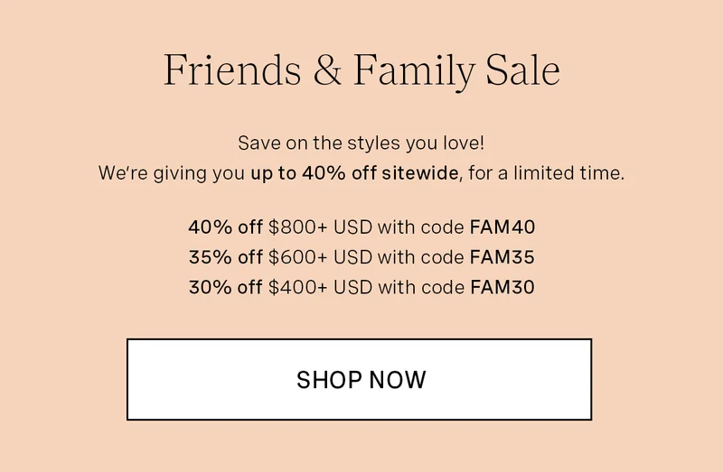 Friends & Family Sale