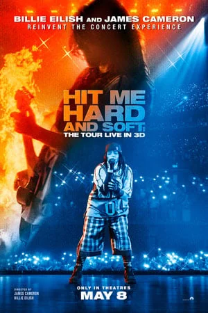 BILLIE EILISH HIT ME HARD AND SOFT: THE TOUR LIVE IN 3D