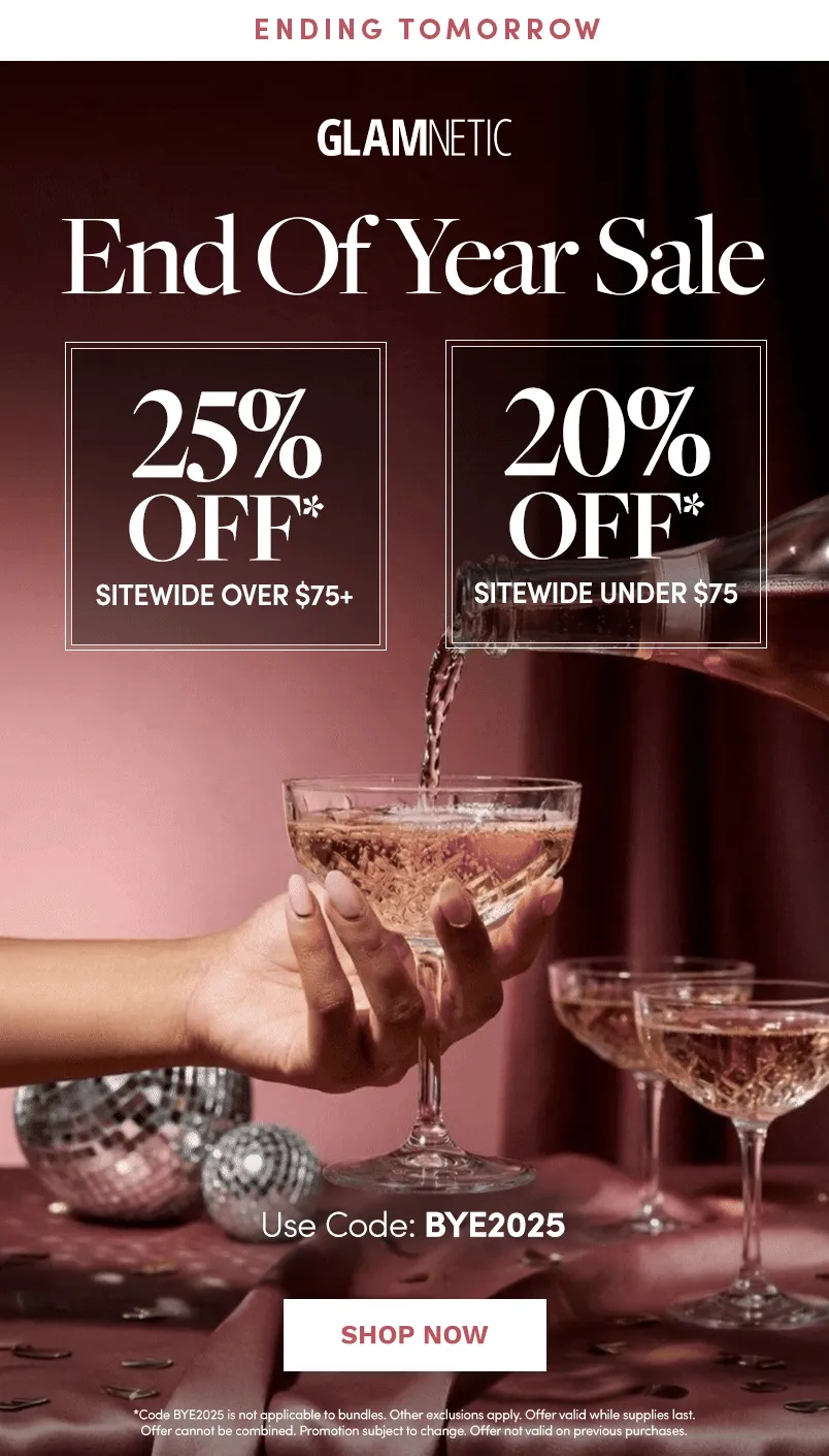 Shop Up to 25% Off with code BYE2025