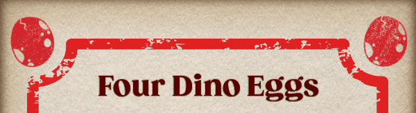 Four Dino Eggs