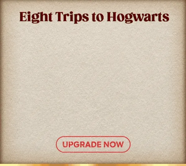 Eight Trips to Hogwarts - The Harry Potter Film Series - UPGRADE NOW