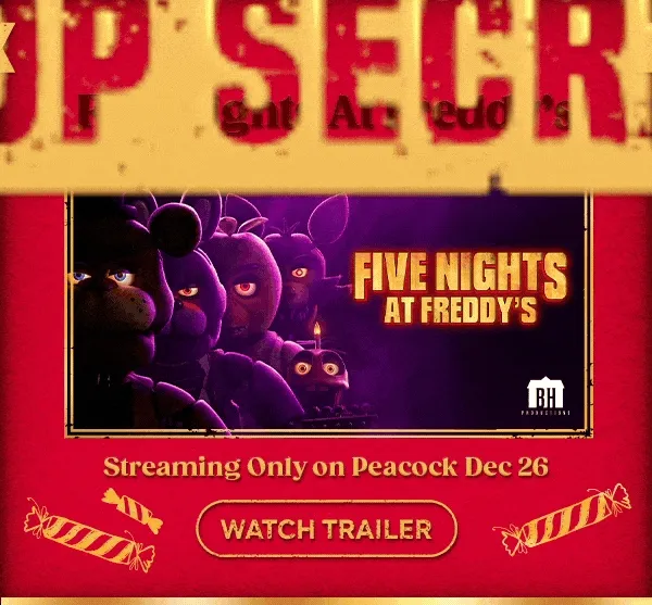 Five Nights at Freddy's - Streaming Only on Pracock Dec 26 - WATCH TRAILER