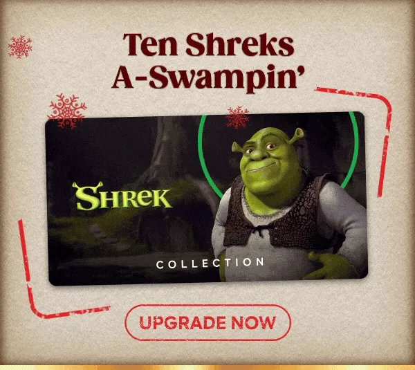 Ten Shreks A-Swampin' - Shrek Collection - UPGRADE NOW