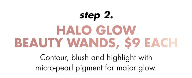 Step 2, contour, blush and highlight with micro-pearl pigment for major glow