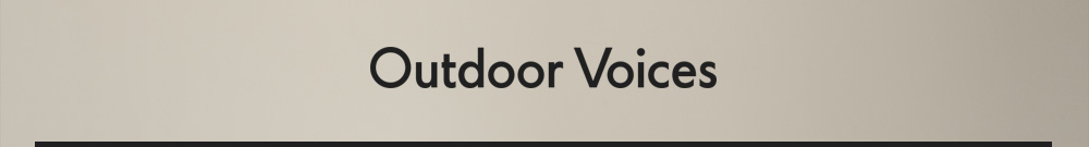 Outdoor Voices
