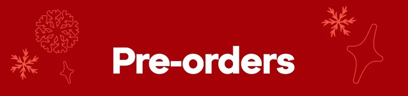 Pre-Orders
