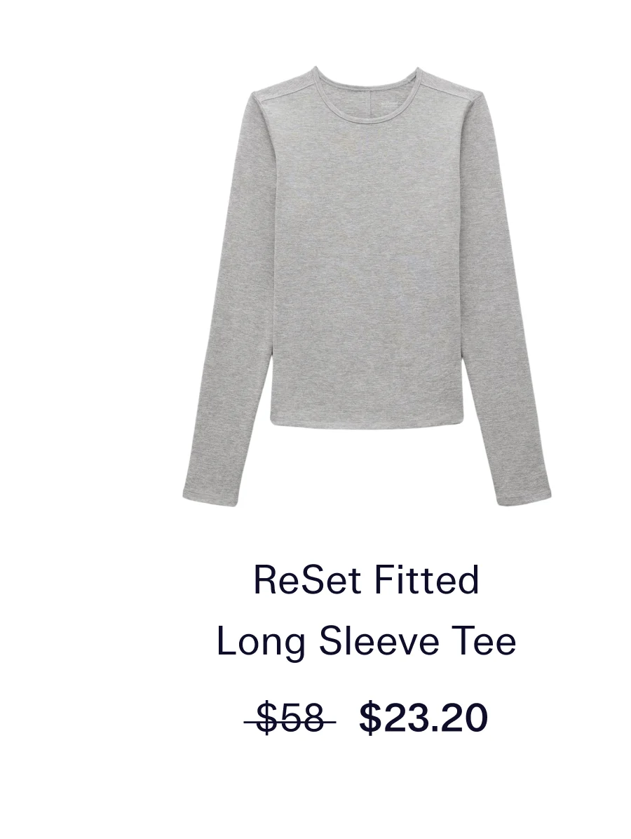 ReSet Fitted Long Sleeve Tee  |  $23.20
