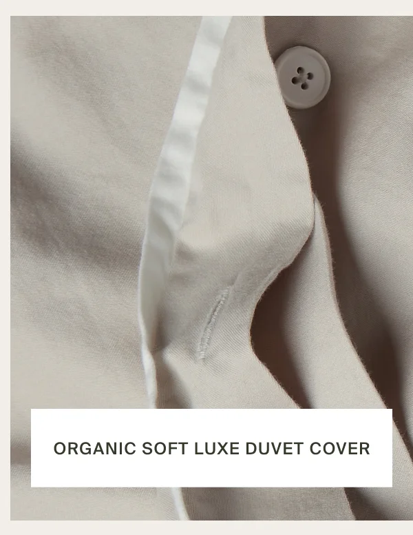 Save on Organic Soft Luxe Duvet Cover