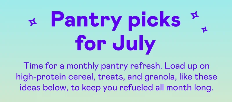 Pantry picks for July