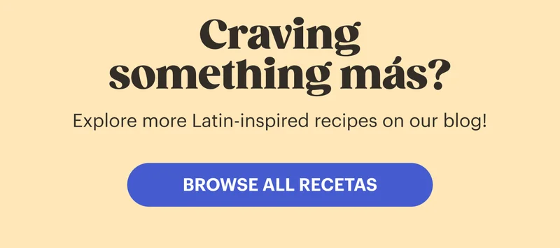 Craving something más? Explore more Latin-inspired recipes on our blog!