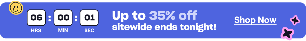 Up to 35% off sitewide ends tonight!