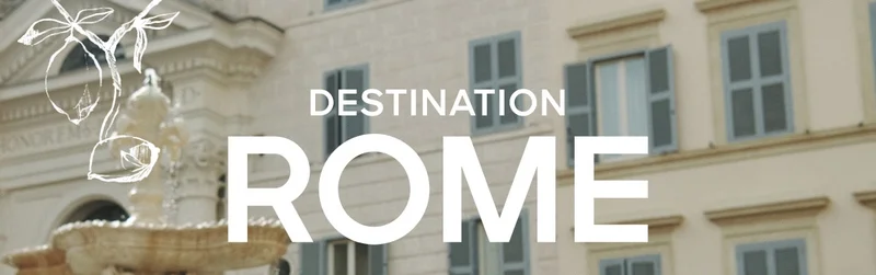 DESTINATION ROME