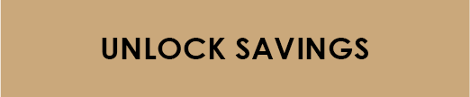 UNLOCK SAVINGS